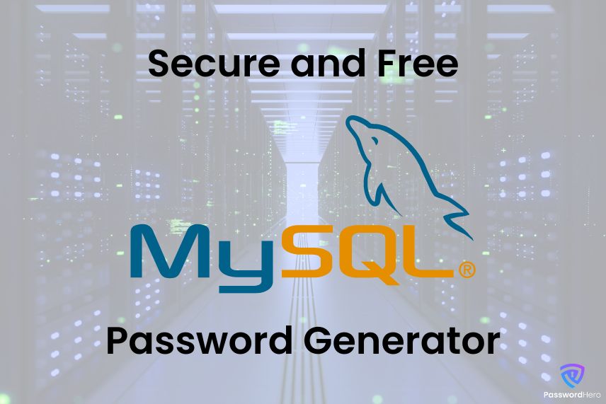 MySQL Password Generator
